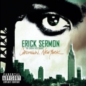 Erick Sermon - Chilltown, New York '2004