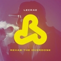 Lecrae - Rehab: The Overdose '2011
