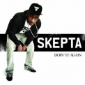 Skepta - Doin' It Again '2011