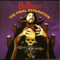 Bulldozer - The Final Separation '1986