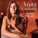 Amedeo Minghi - Anita Garibaldi '2012