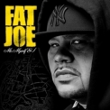 Fat Joe - Me, Myself & I '2006