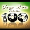George Baker Selection - 100 '2008