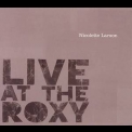 Nicolette Larson - Live At The Roxy '2006