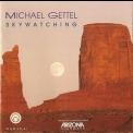 Michael Gettel - Skywatching '1993