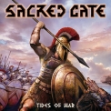 Sacred Gate - Tides Of War '2013