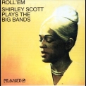 Shirley Scott - Roll 'em '1994