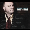 David Gogo - Soul Bender '2011