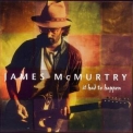 James Mcmurtry - It Had To Happen '1997