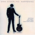 Erik Soderlind - Happening '2011