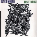 Butch Morris - Dust To Dust '1991