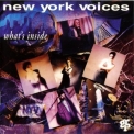 New York Voices - What's Inside '1993