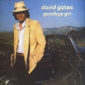 David Gates - Goodbye Girl '1978