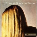 Blonde On Blonde - Contrasts '1969