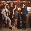 Hot Club Of Cowtown - Wishful Thinking '2009