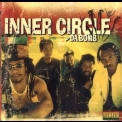 Inner Circle - Da Bomb '1997