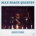 Max Roach - Scott Free '1985