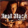 Neal Black & The Healers - Handful Of Rain '2007