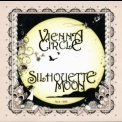 Vienna Circle - Silhouette Moon '2013