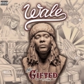 Wale - The Gifted '2013