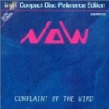 N.O.W - Complaint Of The Wind '1988