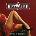 Hotwire - Devil In Disguise '2006