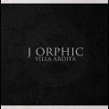 J Orphic - Villa Ardita '2014