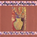 George Haslam - Argentine Adventures '1994