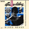 James Spaulding - Blues Nexus '1994