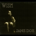 Wish - Jane Doe '1996