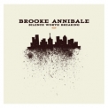 Brooke Annibale - Silence Worth Breaking '2011