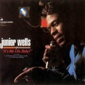 Junior Wells - Itґs My Life, Baby! '1966