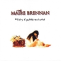 Maire Brennan - Misty Eyed Adventures '1994