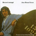 Joan Manuel Serrat - Res No Es Mesqui '1977