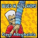 Gaye Adegbalola - Blues In All Flavors '2012