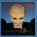 Visage - Fade To Gray / The Best Of Visage '1993