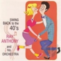 Ray Anthony - Swing Back To The 40's '1995