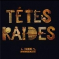 Tetes Raides - Les Oiseaux '1992