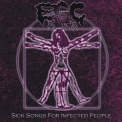 Erotic Gore Cunt - Sick Songs For Infected People '2012