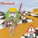 Roy Wood - Mustard '1975