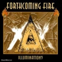 Forthcoming Fire - Illumination? '1993