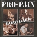 Pro-Pain - Road Rage '2001