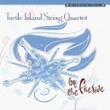 Turtle Island String Quartet - By The Fireside '1995