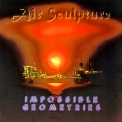 Airsculpture - Impossible Geometries '1995