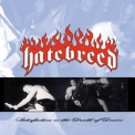 Hatebreed - Satisfaction Is The Death Of Desire '1997