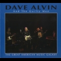Dave Alvin & The Guilty Men - The Great American Music Galaxy '2005