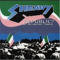 Sheavy - Republic? '2005