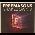 Freemasons - Freemasons Shakedown III '2014
