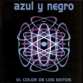 Azul Y Negro - El Color De Los Exitos '2005