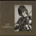 Liz Carroll - Liz Carroll '1988